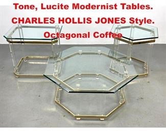 Lot 279 3pc Beveled Glass, Brass Tone, Lucite Modernist Tables. CHARLES HOLLIS JONES Style. Octagonal Coffee