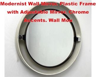 Lot 287 CHARLES WAGNER Modernist Wall Mirror. Plastic Frame with Adjustable Mirror. Chrome Accents. Wall Mou