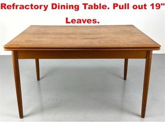 Lot 290 Danish Modern Teak Refractory Dining Table. Pull out 19 Leaves. 