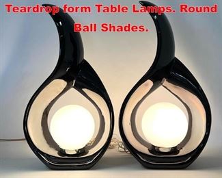 Lot 309 Pr Black Glazed Modernist Teardrop form Table Lamps. Round Ball Shades.