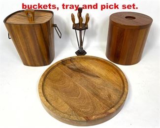 Lot 329 4pc wood and teak ice buckets, tray and pick set.