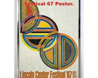 Lot 374 Frank Stella Lincoln Center Festival 67 Poster. 