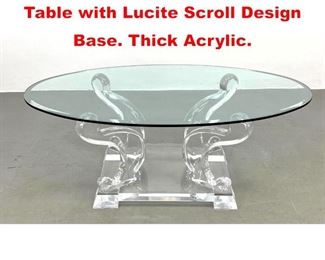 Lot 397 Modernist Glass Top Coffee Table with Lucite Scroll Design Base. Thick Acrylic. 