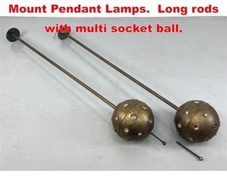 Lot 438 Pair Space Age Ceiling Mount Pendant Lamps. Long rods with multi socket ball.