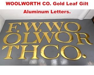 Lot 486 Set 24 inch F.W. WOOLWORTH CO. Gold Leaf Gilt Aluminum Letters. 