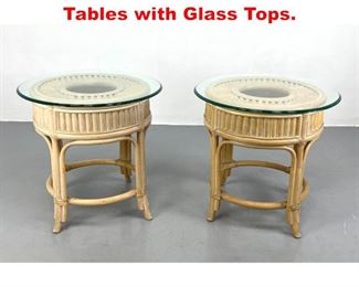 Lot 517 Pair Decorator Rattan Side Tables with Glass Tops. 