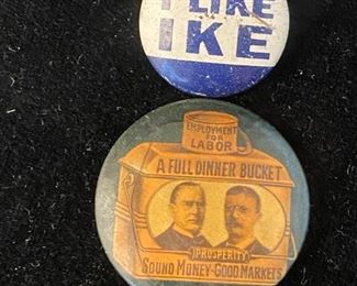 Woodrow Wilson 1896 Campaign Pin I Like Ike Pin