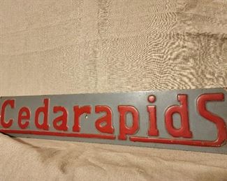 Cedar Rapids metal sign