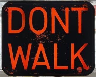 VINTAGE GLASS “DON’T WALK” SIGN 