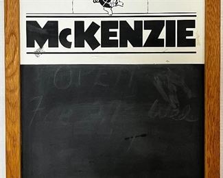 VINTAGE McKENZIE” ADVERTISING CHALKBOARD - McKENZIE WAS THE MEAT DISTRIBUTOR AND THIS HUNG IN A PUB IN N.Y. 