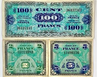 Allied Military Currency and French Treasure Series 1944 2, 5, and 100 Francs Banknotes