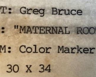 Framed signed Greg Bruce "Maternal Roots II"