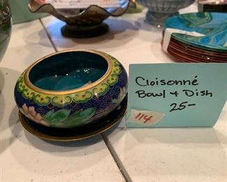 #114	Cloisonne Bowl & Dish	 $25.00 
