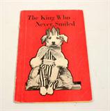 "The King Who Never Smiled"