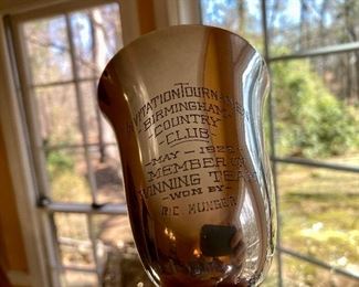 Invitation Tournament 
Birmingham Country Club 
May 1922 
Member of 
Winning Team 
Won by 
R.C. Munger.                                                                                                Whiting # 1693 sterling goblet trophy
