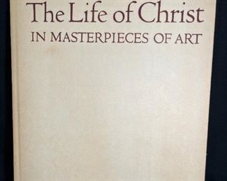 The Life of Christ In Masterpieces of Art
