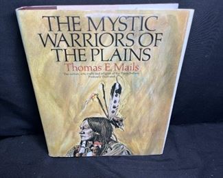 The Mystic Warriors of the Plains by Thomas Mails