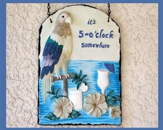 Its 5 O'clock Somewhere Plaque with Parrot 