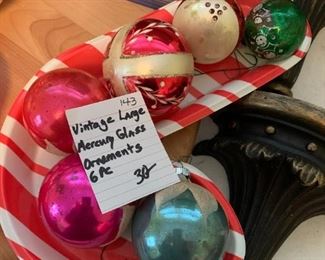 #143	Vtg. Large Mercury Glass Ornaments - 6 pc	 $30.00 			
