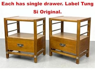 Lot 110 Pr HICKORY Night Stands. Each has single drawer. Label Tung Si Original. 