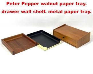 Lot 301 3pcs desk Accessories. Peter Pepper walnut paper tray. drawer wall shelf. metal paper tray. 