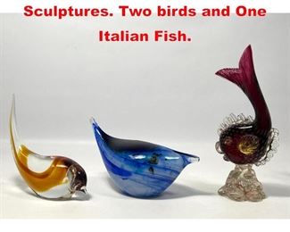 Lot 312 3pc Art Glass Figural Sculptures. Two birds and One Italian Fish. 