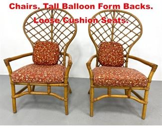 Lot 396 Pr Woven Rattan Arm Chairs. Tall Balloon Form Backs. Loose Cushion Seats. 