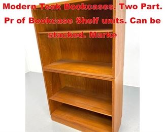 Lot 425 AS SOBORG Danish Modern Teak Bookcases. Two Part. Pr of Bookcase Shelf units. Can be stacked. Marke