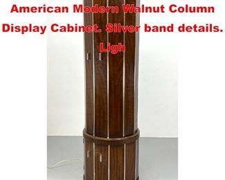 Lot 435 Art Deco Style Bar Cabinet. American Modern Walnut Column Display Cabinet. Silver band details. Ligh