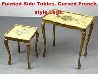 Lot 455 Pr Nesting Italian Gilt Painted Side Tables. Curved French style Legs. 