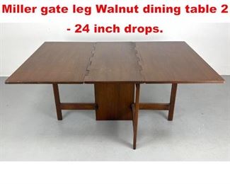 Lot 500 George Nelson for Herman Miller gate leg Walnut dining table 2 24 inch drops. 