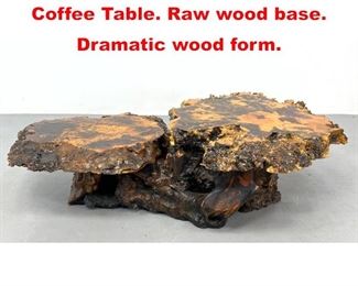 Lot 502 Two Tier Live Edge Wood Coffee Table. Raw wood base. Dramatic wood form. 