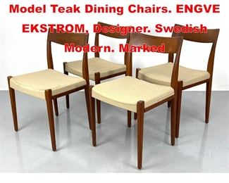 Lot 512 Set 4 TROEDS Kontiki Model Teak Dining Chairs. ENGVE EKSTROM, Designer. Swedish Modern. Marked
