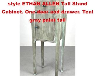 Lot 528 Art Deco PAUL FRANKL style ETHAN ALLEN Tall Stand Cabinet. One door and drawer. Teal gray paint tall