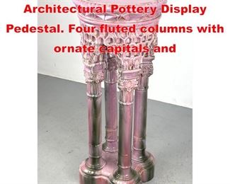 Lot 534 Antique Glazed Architectural Pottery Display Pedestal. Four fluted columns with ornate capitals and 