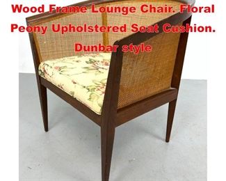 Lot 547 Woven Caned Barrel Back Wood Frame Lounge Chair. Floral Peony Upholstered Seat Cushion. Dunbar style