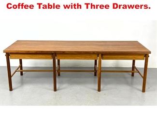 Lot 552 6 American Modern Tall Coffee Table with Three Drawers. 