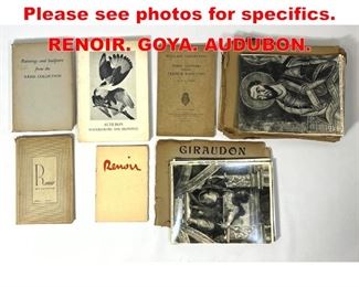 Lot 569 Collection Of Art Books. Please see photos for specifics. RENOIR. GOYA. AUDUBON.