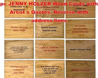 Lot 592 Jenny Holzer Truisms. 12 pc JENNY HOLZER Wood Cards with Artist s Quotes. Reverse with address lines