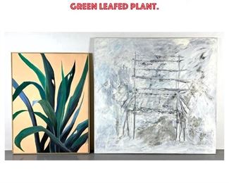 Lot 1095 2pc Modern Paintings. 1 Abstract Expressionist gray palette Painting. 2. BlueGreen Leafed Plant. 