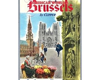 Lot 1434 PAN AM to BRUSSELS Travel Advertising Poster. Brussels by Clipper Lithograph. Pan American World A