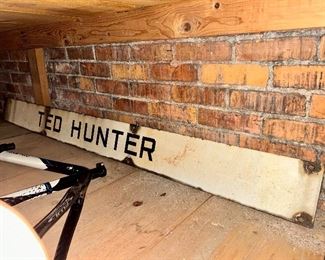 Original porcelain "Ted Hunter" sign!