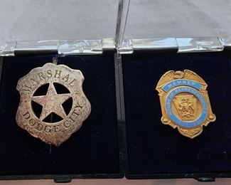 Left: Dodge City fantasy Marshals Badge.   Right: PA House of Representatives member badge belonging to Herbert Pannebaker Dyson, Democrat, elected for the 1937 term. Did not seek reelection. 