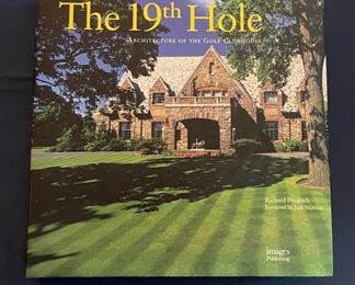 The 19th Hole: Architecture of the Golf Clubhouse Autographed by Richard Diedrich