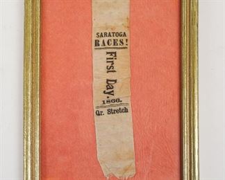 1866 First Day Saratoga Races Quarter Stretch Admission Ribbon