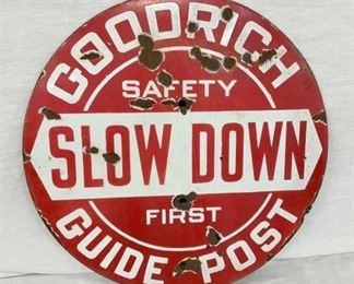 PORC. 20IN GOODRICH SLOW DOWN SIGN
