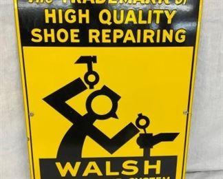 17X25 SSP WALSH SHOE REPAIR SIGN 