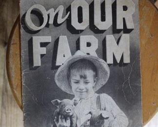 ON OUR FARM, A Picture-Story Book for Children, dated 1933, The Saalfield Publishing Company