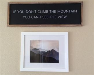 Mountain Photograph and Chalkboard Style Wall Art " If You Don't Climb the Mountain, You Can't See the View"
