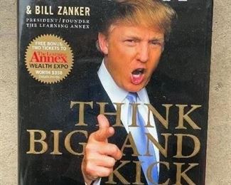 Trump & Bill Zanker Think Big and Kick Ass book,  was $6, NOW $4